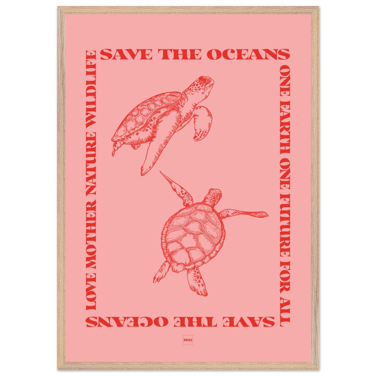 Affiche encadrée avec deux tortues marines sur fond rose avec le texte save the oceans.