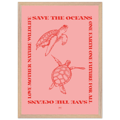 Affiche encadrée avec deux tortues rouges sur fond rose avec le texte save the oceans.