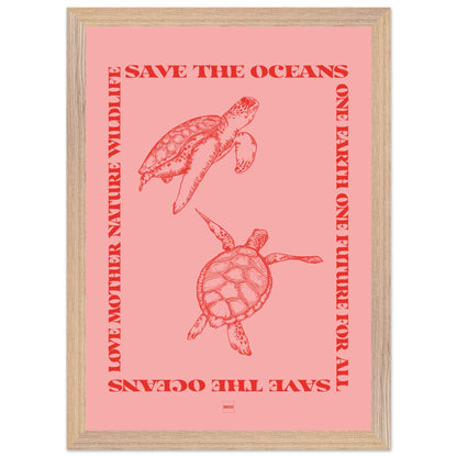 Affiche encadrée avec deux tortues rouges sur fond rose avec le texte save the oceans.