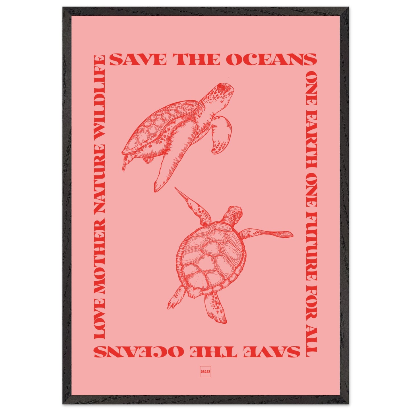 Affiche encadrée avec deux tortues rouges sur fond rose avec le texte save the oceans.