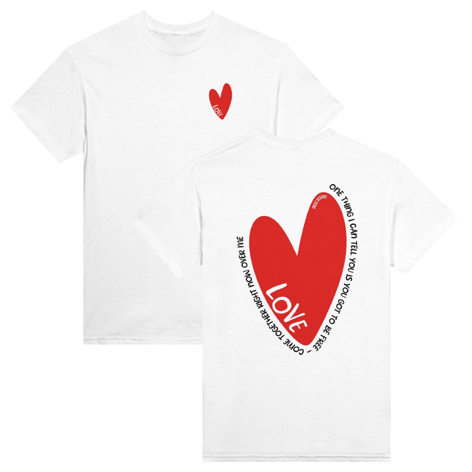 Aperçu recto verso de notre tshirt "Love". Sur le coeur, on retrouve notre design original de coeur rouge avec le texte blanc "Love", et dans le dos, un grand coeur rouge avec le même texte "Love" et les paroles de la chanson Come Together de The Beatles "One thing I can tell you is you got to be free - come together right now over me". 